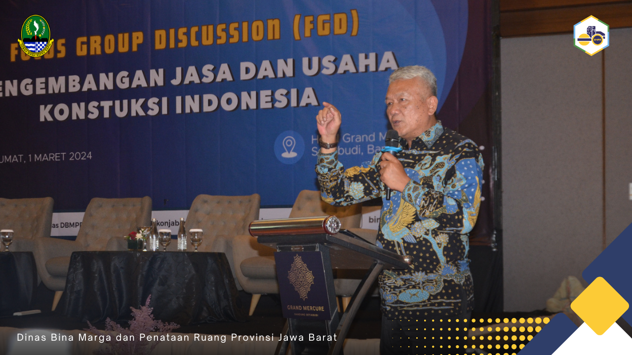 FGD Pengembangan Jasa dan Usaha Konstruksi Indonesia, Dinas BMPR Jabar
