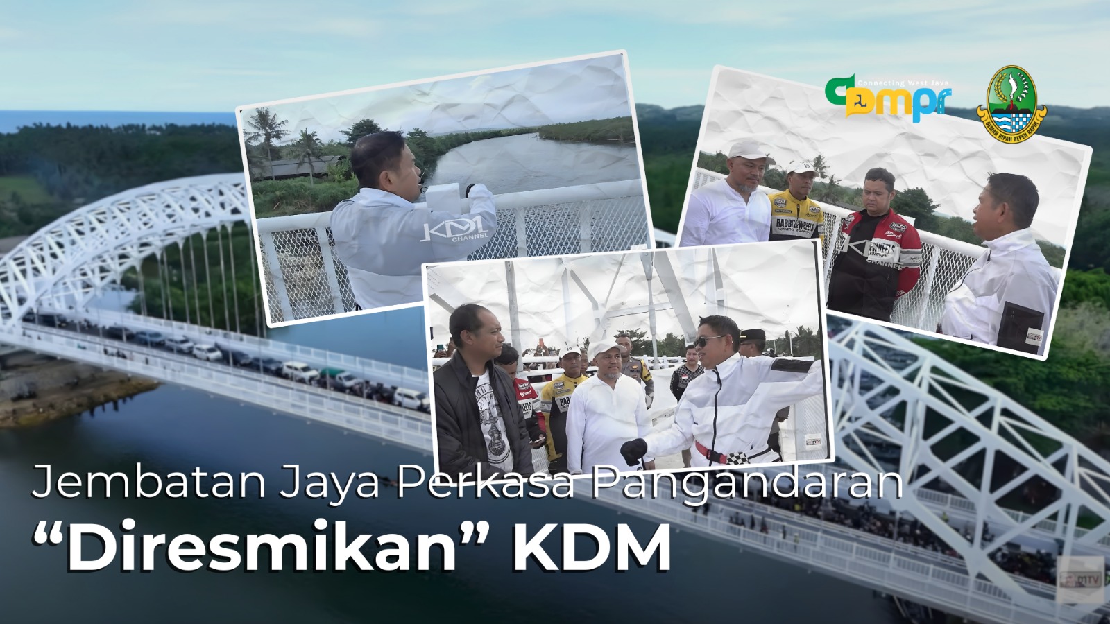 Jembatan Jaya Perkasa Pangandaran “diresmikan” KDM.